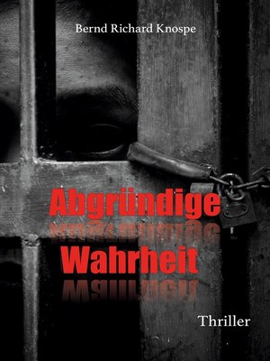 cover image of Abgründige Wahrheit